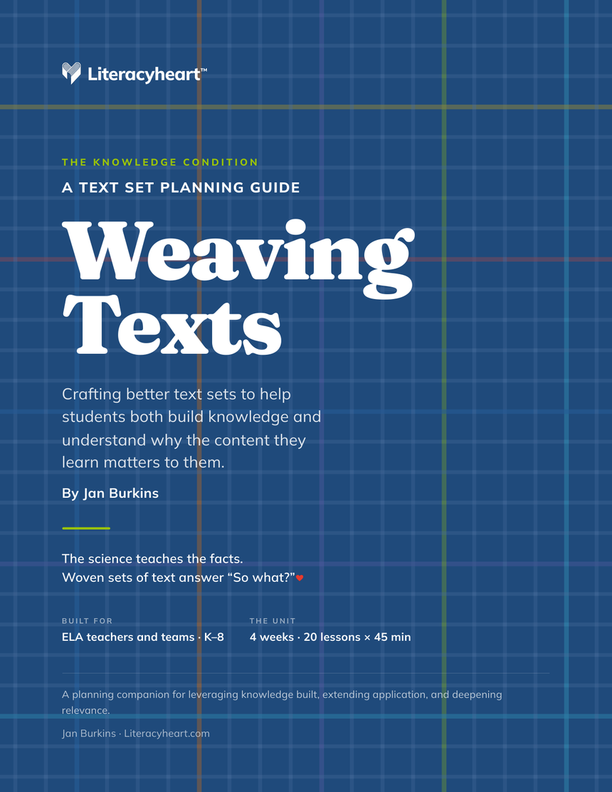 Weaving Texts: A Text Set Planning Guide, by Jan Burkins